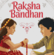 रक्षाबंधन (Rakṣābandhan)
